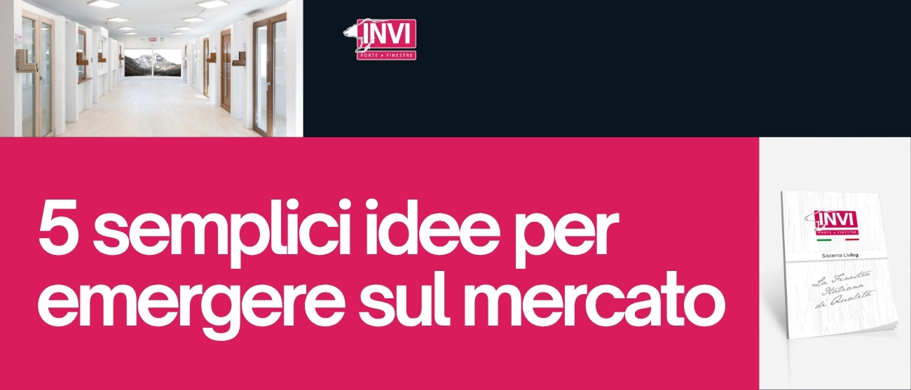 idee per promuovere il tuo showroom serramenti marketing